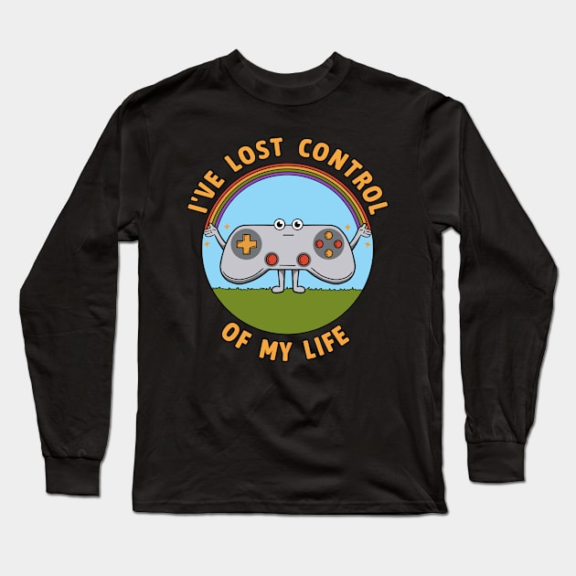 LOST CONTROL OF MY LIFE Long Sleeve T-Shirt by coffeeman